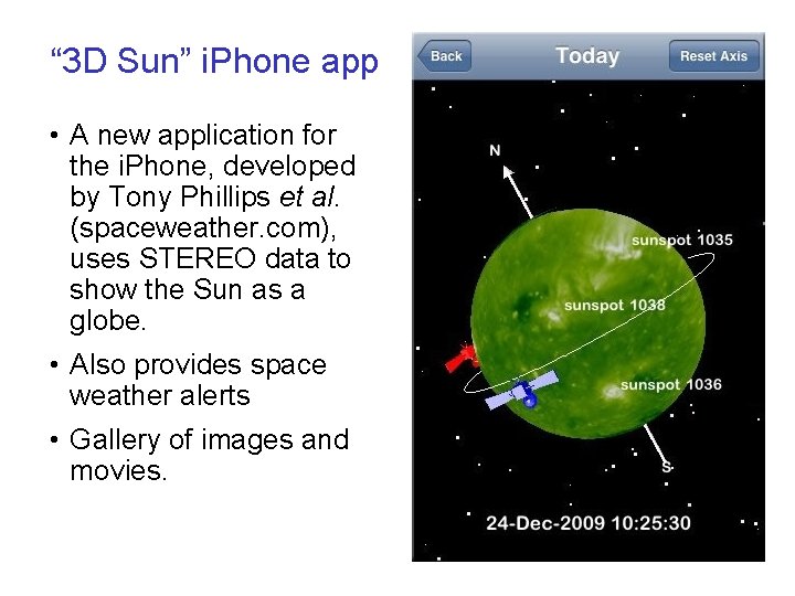 “ 3 D Sun” i. Phone app • A new application for the i.