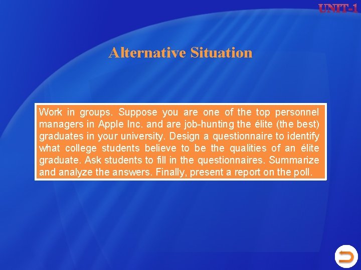 Alternative Situation Work in groups. Suppose you are one of the top personnel managers Alternative Situation Work in groups. Suppose you are one of the top personnel managers