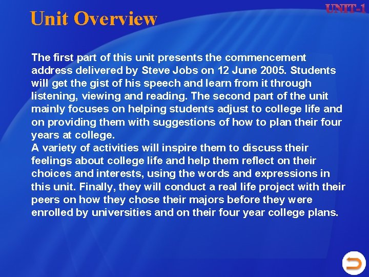 Unit Overview The first part of this unit presents the commencement address delivered by Unit Overview The first part of this unit presents the commencement address delivered by