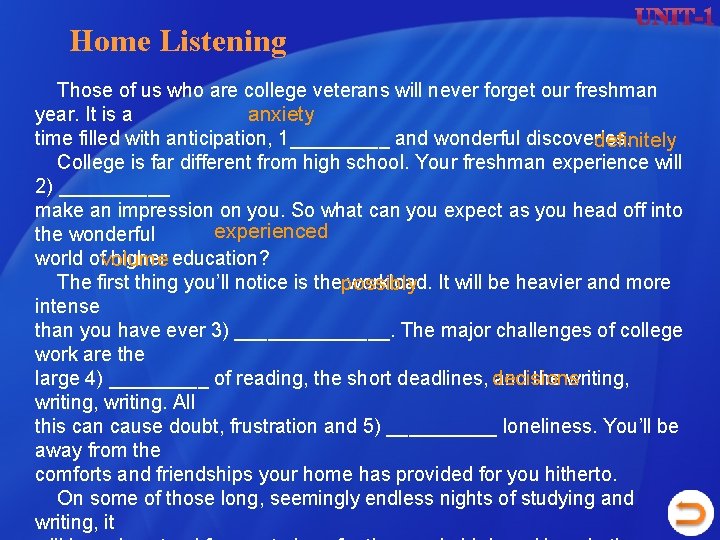 Home Listening Those of us who are college veterans will never forget our freshman Home Listening Those of us who are college veterans will never forget our freshman