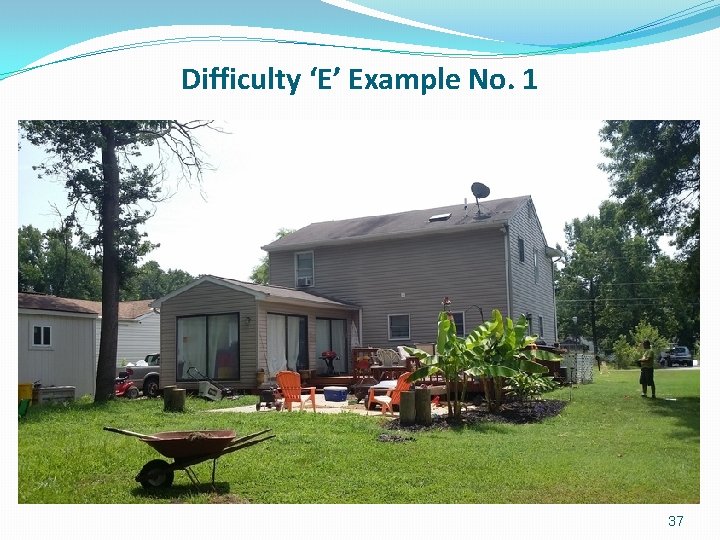 Difficulty ‘E’ Example No. 1 37 