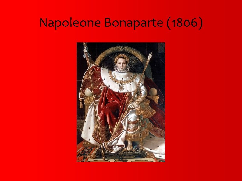 Napoleone Bonaparte (1806) 