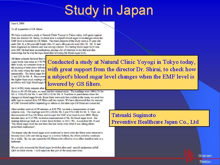 Study in Japan Conducted a study at Natural Clinic Yoyogi in Tokyo today, with