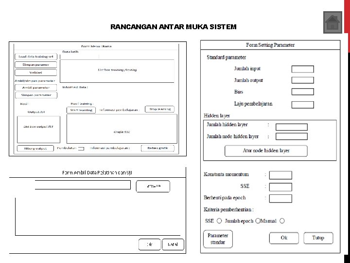 RANCANGAN ANTAR MUKA SISTEM 