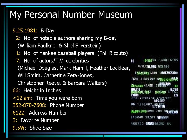 My Personal Number Museum 9. 25. 1981: B-Day 2: No. of notable authors sharing