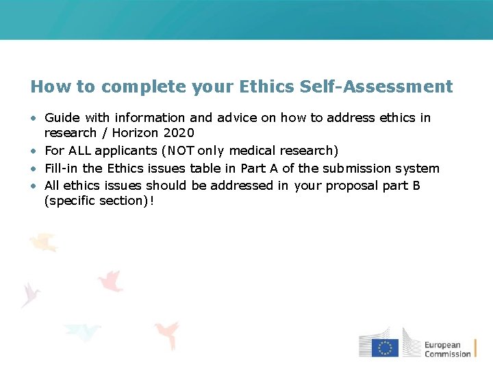 How to complete your Ethics Self-Assessment • Guide with information and advice on how