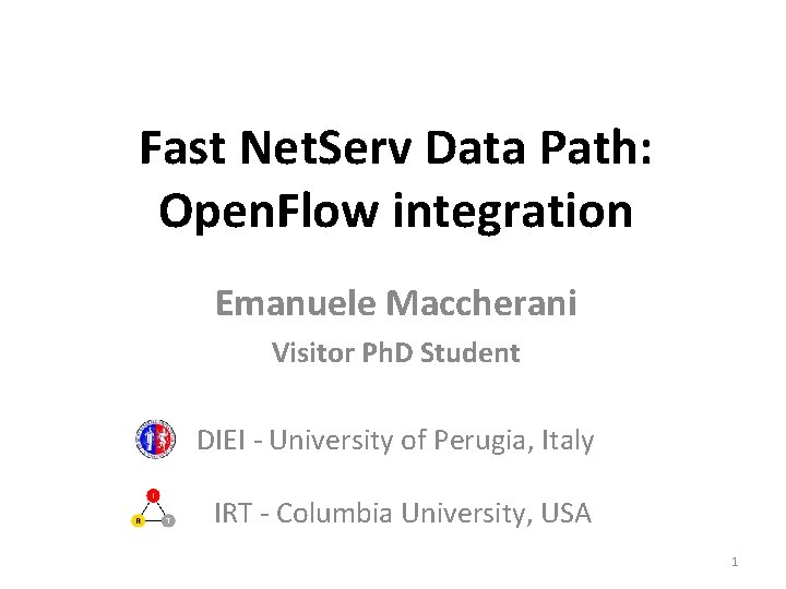 Fast Net Serv Data Path Open Flow integration