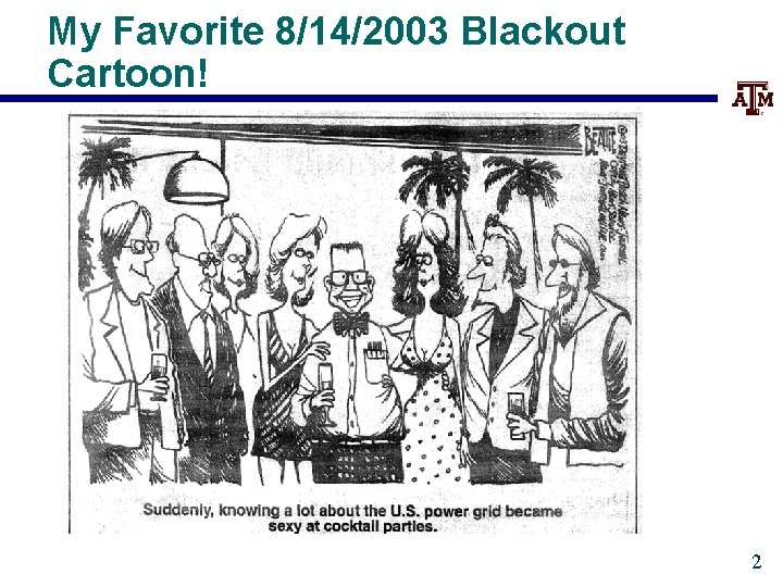 My Favorite 8/14/2003 Blackout Cartoon! 2 