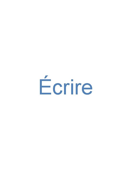 Écrire 