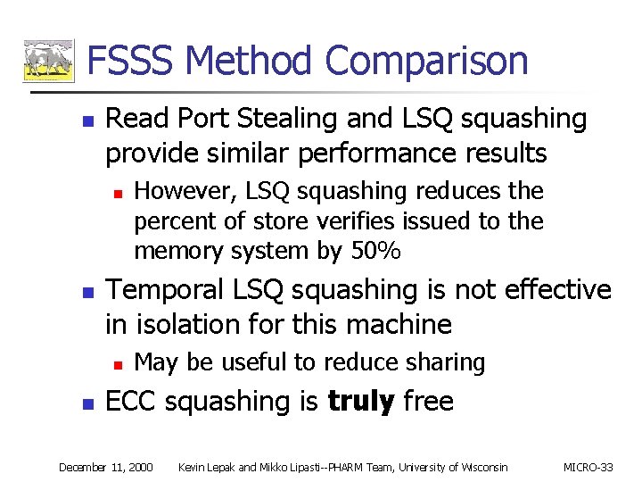 FSSS Method Comparison n Read Port Stealing and LSQ squashing provide similar performance results