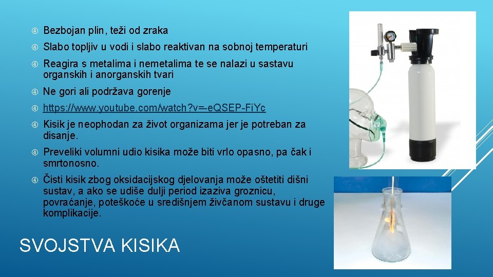 Bezbojan plin, teži od zraka Slabo topljiv u vodi i slabo reaktivan na