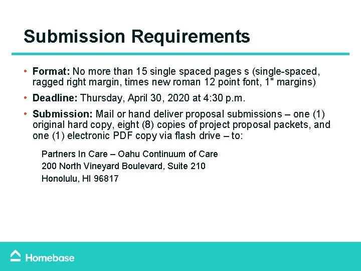 Submission Requirements • Format: No more than 15 single spaced pages s (single-spaced, ragged Submission Requirements • Format: No more than 15 single spaced pages s (single-spaced, ragged