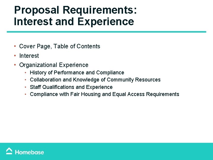 Proposal Requirements: Interest and Experience • Cover Page, Table of Contents • Interest • Proposal Requirements: Interest and Experience • Cover Page, Table of Contents • Interest •