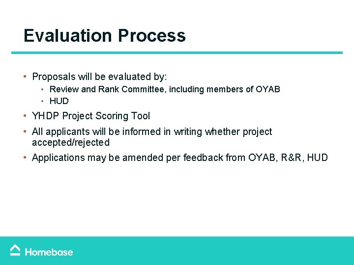 Evaluation Process • Proposals will be evaluated by: • Review and Rank Committee, including Evaluation Process • Proposals will be evaluated by: • Review and Rank Committee, including