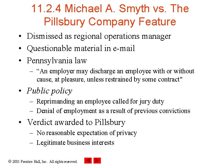 11. 2. 4 Michael A. Smyth vs. The Pillsbury Company Feature • Dismissed as