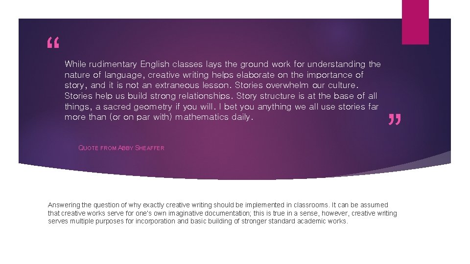 “ While rudimentary English classes lays the ground work for understanding the nature of