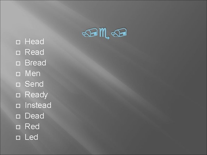  Head Read Bread Men Send Ready Instead Dead Red Led 