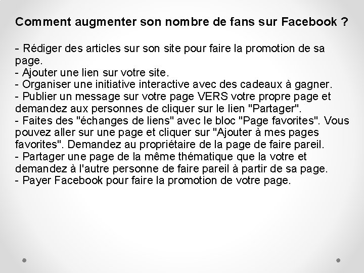 Comment augmenter son nombre de fans sur Facebook ? - Rédiger des articles sur