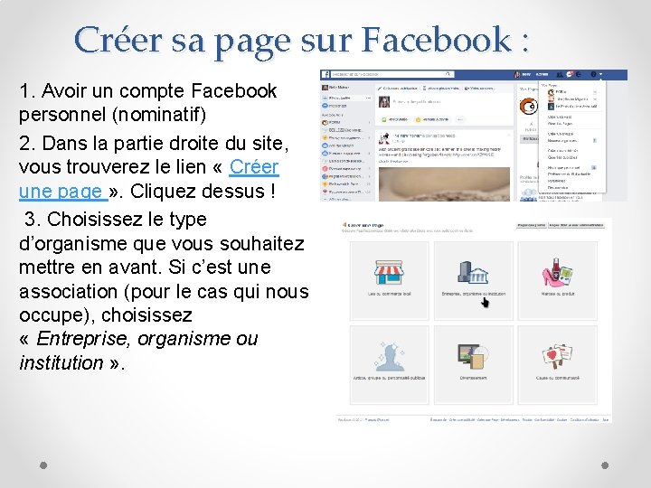 Créer sa page sur Facebook : 1. Avoir un compte Facebook personnel (nominatif) 2.