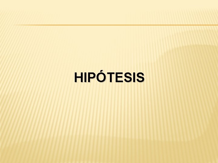HIPÓTESIS 