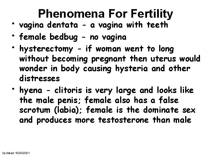  • • Phenomena For Fertility vagina dentata - a vagina with teeth female