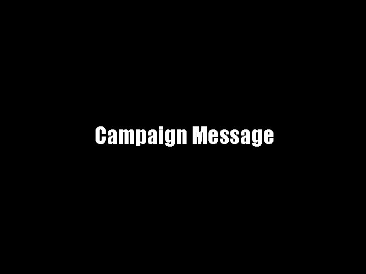 Campaign Message 