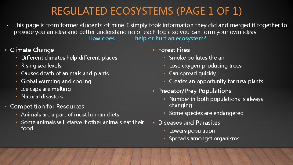 REGULATED ECOSYSTEMS (PAGE 1 OF 1) • This page is from former students of