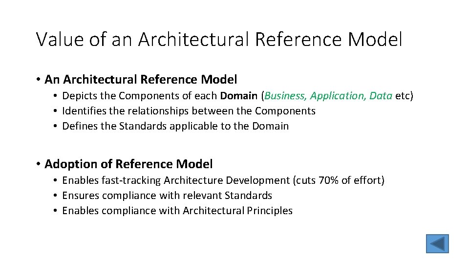 Value of an Architectural Reference Model • An Architectural Reference Model • Depicts the