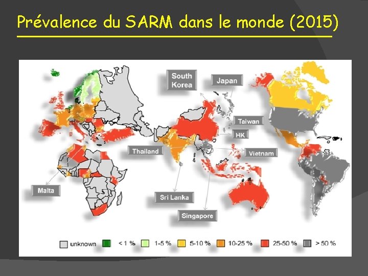 Prévalence du SARM dans le monde (2015) 