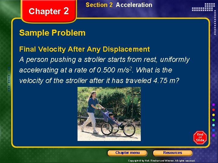 Chapter 2 Section 2 Acceleration Sample Problem Final Velocity After Any Displacement A person