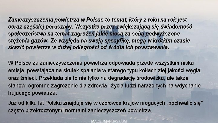 Zanieczyszczenia powietrza w Polsce to temat, który z roku na rok jest coraz częściej