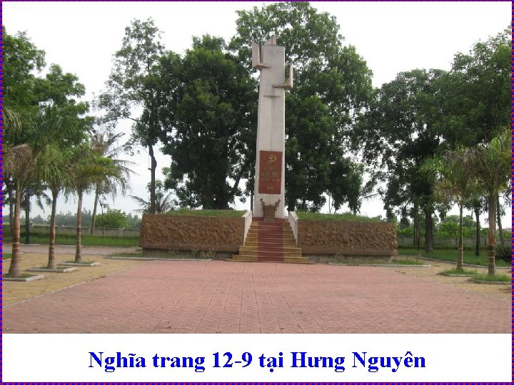 Nghĩa trang 12 -9 tại Hưng Nguyên 