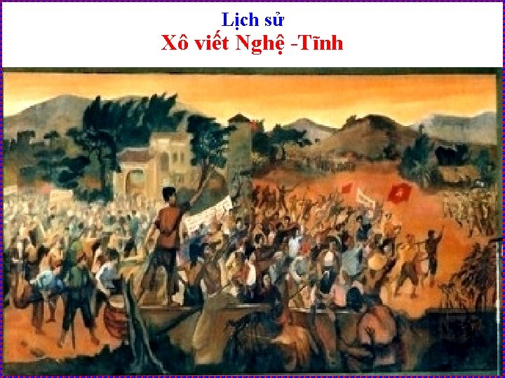 Lịch sử Xô viết Nghệ -Tĩnh 