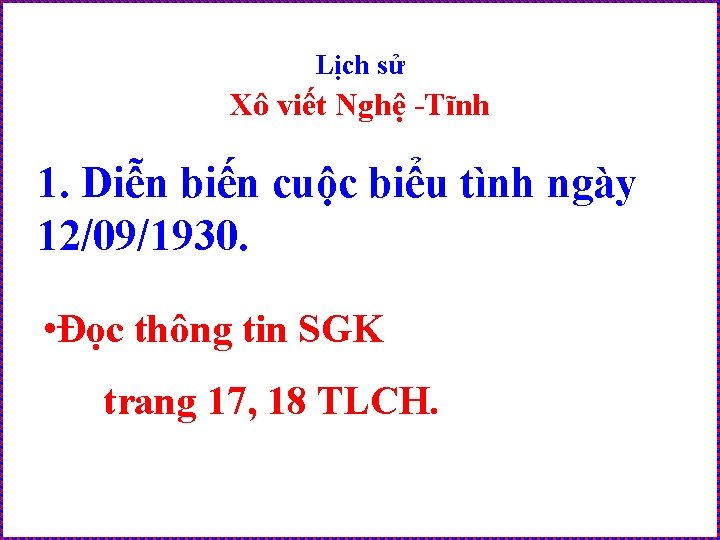 Lịch sử Xô viết Nghệ -Tĩnh 1. Diễn biến cuộc biểu tình ngày 12/09/1930.