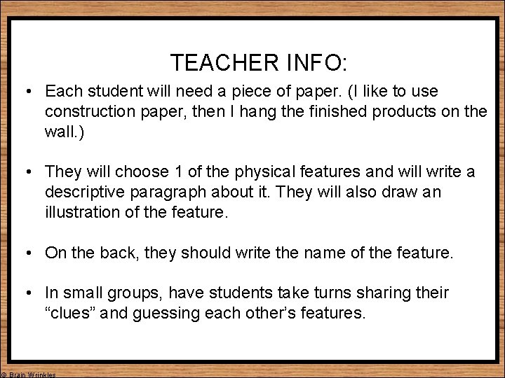 TEACHER INFO: • Each student will need a piece of paper. (I like to