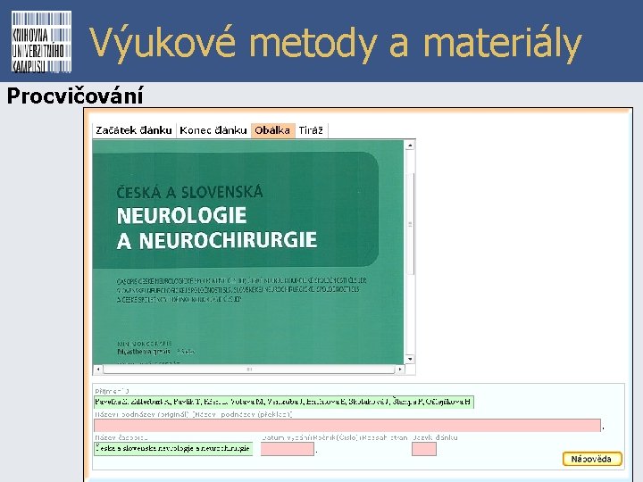 Výukové metody a materiály Procvičování 