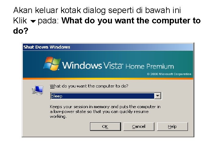 Akan keluar kotak dialog seperti di bawah ini Klik pada: What do you want