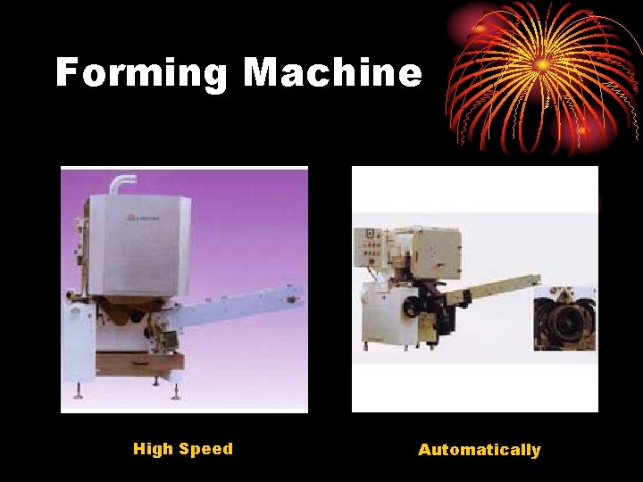 Forming Machine High Speed Automatically 
