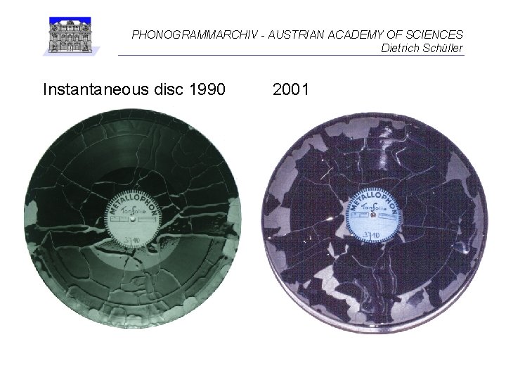 PHONOGRAMMARCHIV - AUSTRIAN ACADEMY OF SCIENCES Dietrich Schüller Instantaneous disc 1990 2001 