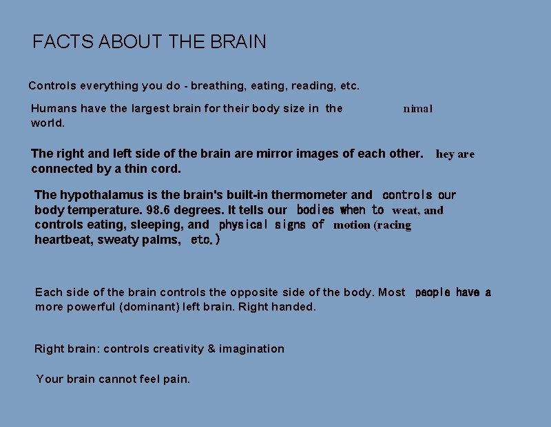 The Nervous System Learning Objective L O I
