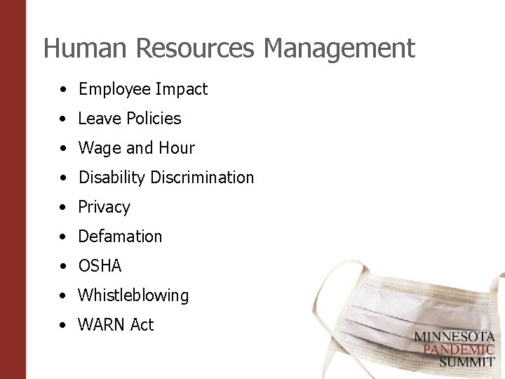 Human Resources Management • Employee Impact • Leave Policies • Wage and Hour •