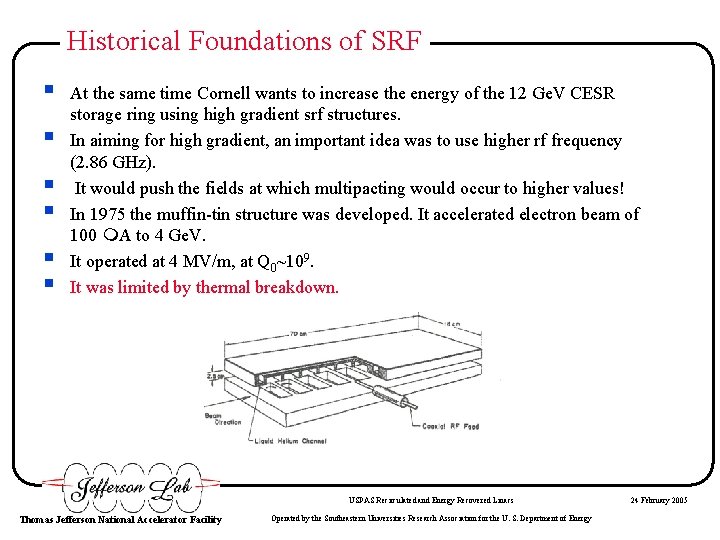 Historical Foundations of SRF § § § At the same time Cornell wants to