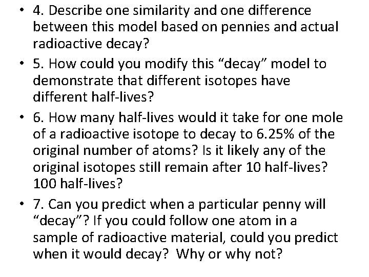  • 4. Describe one similarity and one difference between this model based on