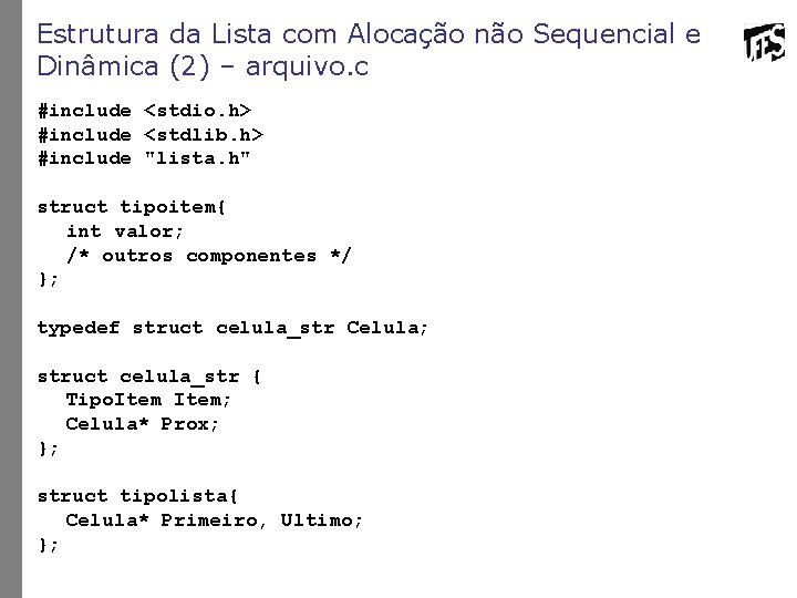 Estruturas de Dados Aula 10 Listas parte 2
