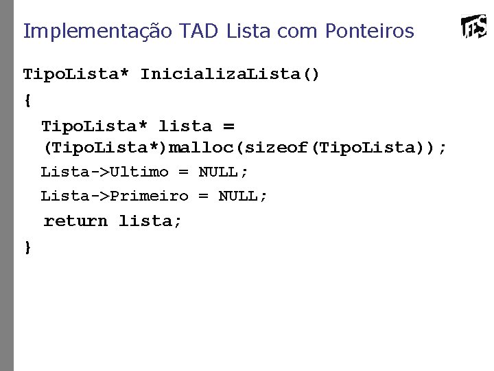 Estruturas de Dados Aula 10 Listas parte 2