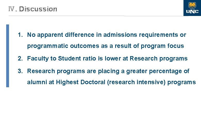 Ⅳ. Discussion 1. No apparent difference in admissions requirements or programmatic outcomes as a