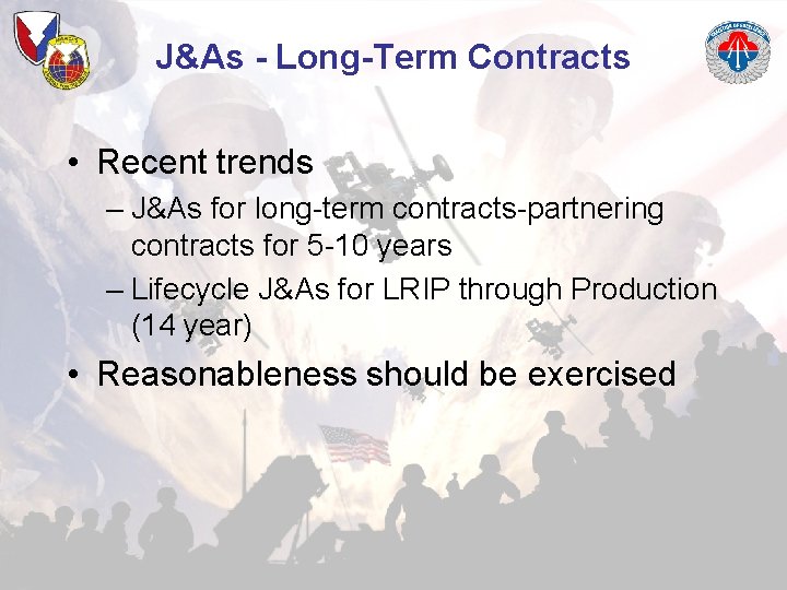 J&As - Long-Term Contracts • Recent trends – J&As for long-term contracts-partnering contracts for