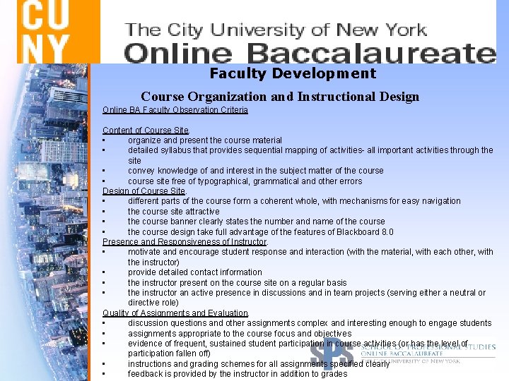 Faculty Development Course Organization and Instructional Design Online BA Faculty Observation Criteria Content of