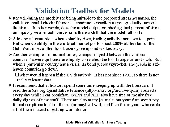 Validation Toolbox for Models Ø For validating the models for being suitable to the Validation Toolbox for Models Ø For validating the models for being suitable to the