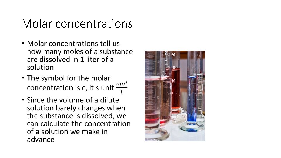 Molar concentrations • 